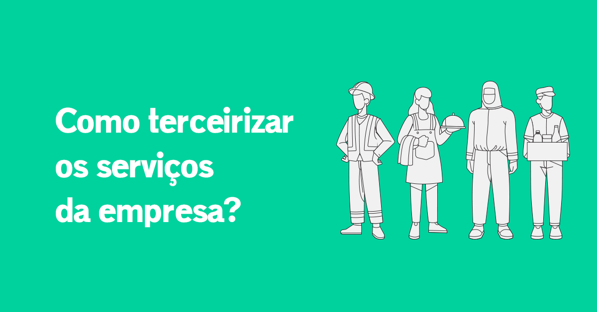 Como terceirizar os serviços da empresa? Keepee Facilities